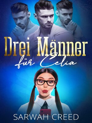 Drei Männer für Celia - ebook